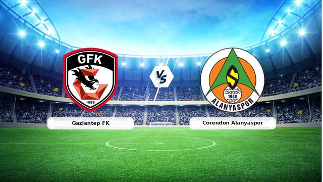CANLI | Gaziantep FK – Corendon Alanyaspor maç anlatımı! Maç ne zaman? Saat kaçta ve hangi kanalda? – 15 Ağustos 2026